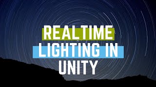 REALTIME LIGHTING in Unity by GameDevHans