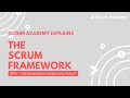 The Scrum Framework explained (Scrum Academy explains Agile) | 2021 Edition | Scrum in 15 Minutes