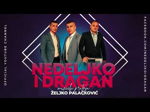 Nedeljko i Dragan