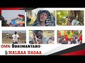 Dokimantarii Malkaa Haqaa 