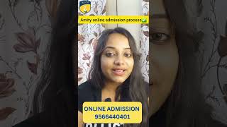 AMITY ONLINE ADMISSION SUPPORT 9566440401