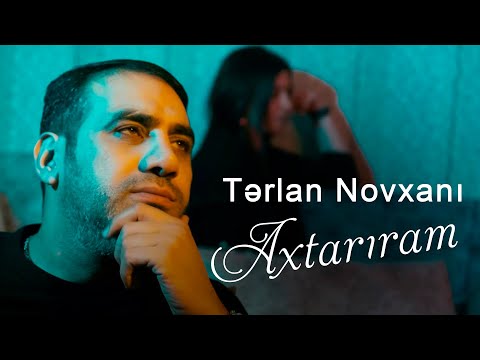 Terlan Novxani - Axtariram 2021 (Yeni Klip)
