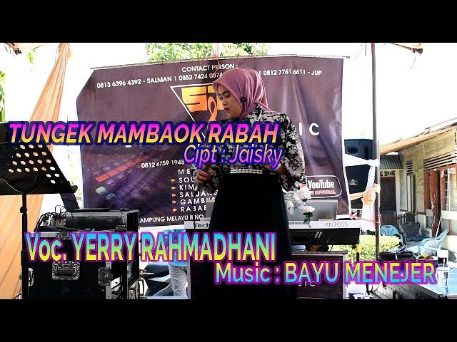 TUNGKEK MAMBAOK RABAH - COVER YERRY RAHMADHANI - LIVE ORGEN TUNGGAL class=