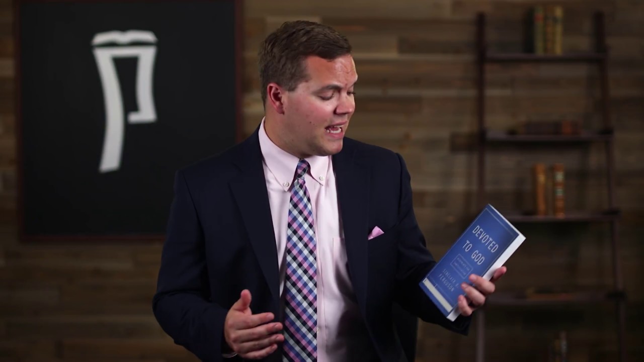 Devoted to God by Sinclair Ferguson | Dr. Greg Salazar | PRTS Recommends