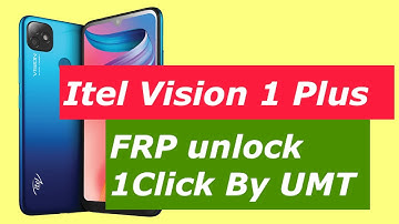 Itel vision 1Plus  frp unlock 1 click by umt