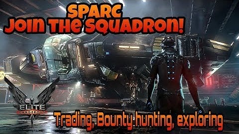 SPARC an Elite Dangerous Squadron