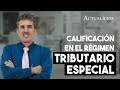 Calificación y readmisión en el régimen tributario especial: plazos