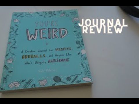 You're Weird Creative Journal
