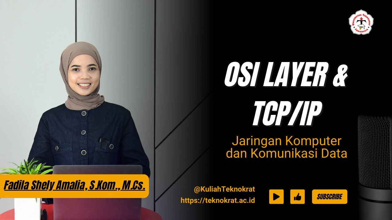 OSI LAYER & TCP/IP | Jaringan Komputer dan Komunikasi Data