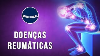 DOENÇAS REUMÁTICAS: GOTA, LÚPUS, FIBROMIALGIA, SAF | SÉRIE SAÚDE BRASIL