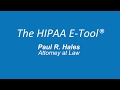 The HIPAA E-Tool - Complete HIPAA Compliance Solution