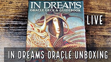 In Dreams Oracle | Unboxing and Flip Through LIVE