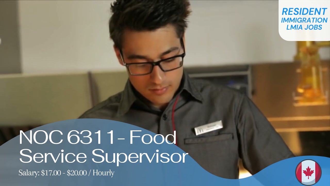 Food & Beverage Supervisor  | LMIA Approved