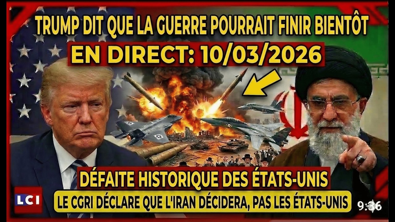 Trump : la guerre va se terminer bientôt  l’IRGC affirme que l’Iran décidera de la fin de la guerre