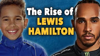 The Rise Of Lewis Hamilton | Formula One World Champion (Documentary)