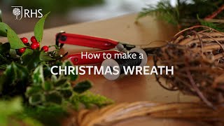 How to make a Christmas wreath | The RHS