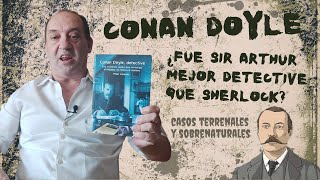 CONAN DOYLE DETECTIVE 📚  ¿Sabías que la policía recurrió al escritor para resolver algunos casos?