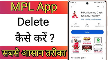Mpl App Delete Kaise Kare !! How To Delete MPL App