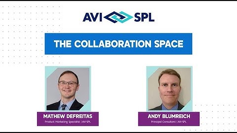 Take your first steps toward UCC optimization with AVI-SPL