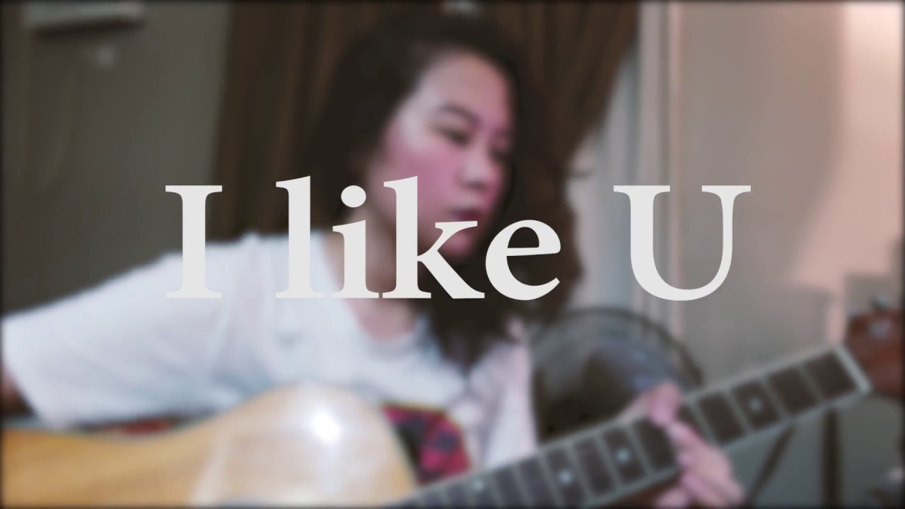 I Like U Niki Acoustic Cover