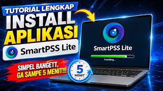 Complete Installation Tutorial for Dahua SmartPSS Lite screenshot 1