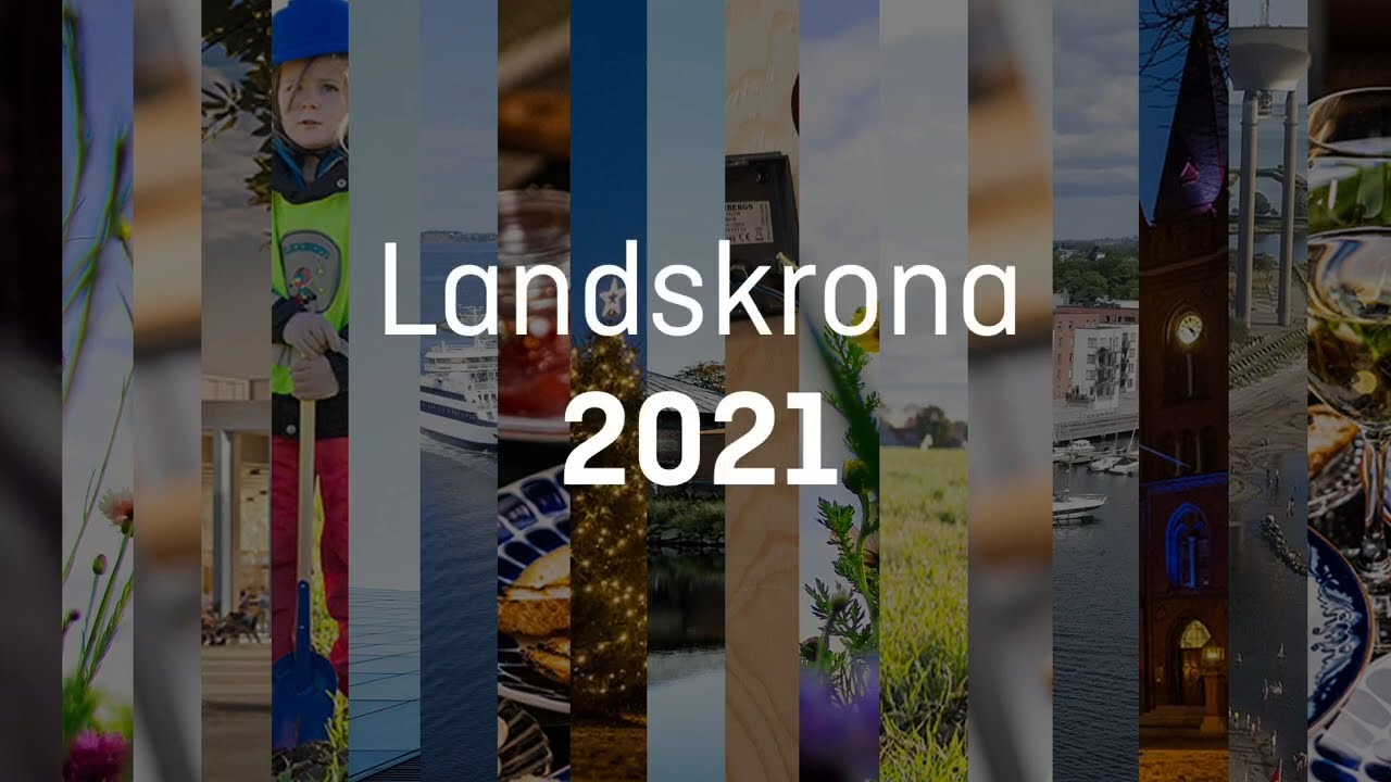 Landskrona 2021 - Året som gått!