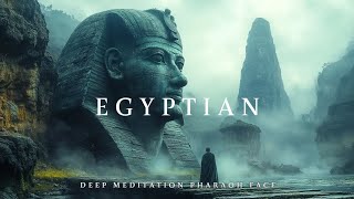 Pharaohs Dream  Deep Meditation   Egyptian Ambient For Healing And Relaxation And Sleep