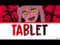 Chainsaw Man - Ending 4 Full『Tablet』by TOOBOE (Lyrics KAN/ROM/ENG)