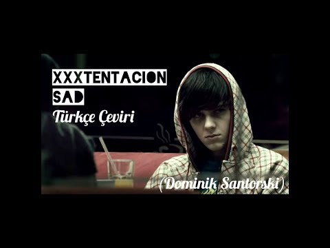 XXXTENTACİON - Sad (Türkçe Çeviri)