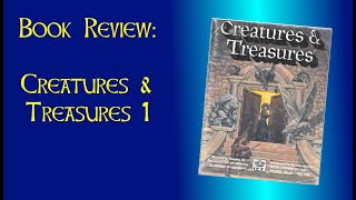 Book Review: Creatures & Treasures 1