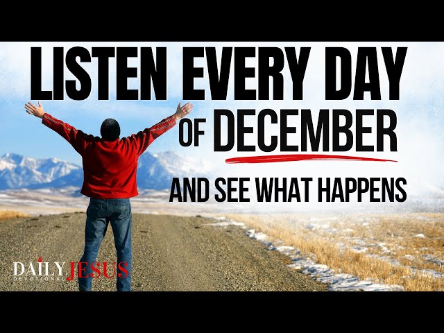 POWERFUL December Blessing Prayer for Your Breakthrough