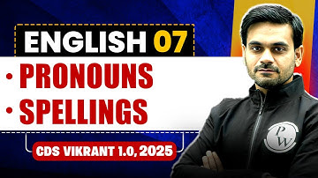 Pronouns and Spellings | English for CDS 1, 2025 | CDS Vikrant 1.0 2025🤩