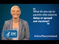 Virginia Chambers, (CMA, MHA), outlines consulting parents who want to delay or spread out vaccines.
