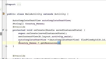 Android Studio Tutorial   10   Working with AutoCompleteTextView