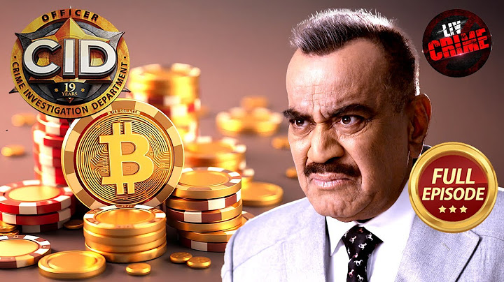एक Victim के पेट के अंदर CID को मिला 'Set Coin' Scam | CID | सी.आई.डी.| Latest Episode | 20 Jan 2025