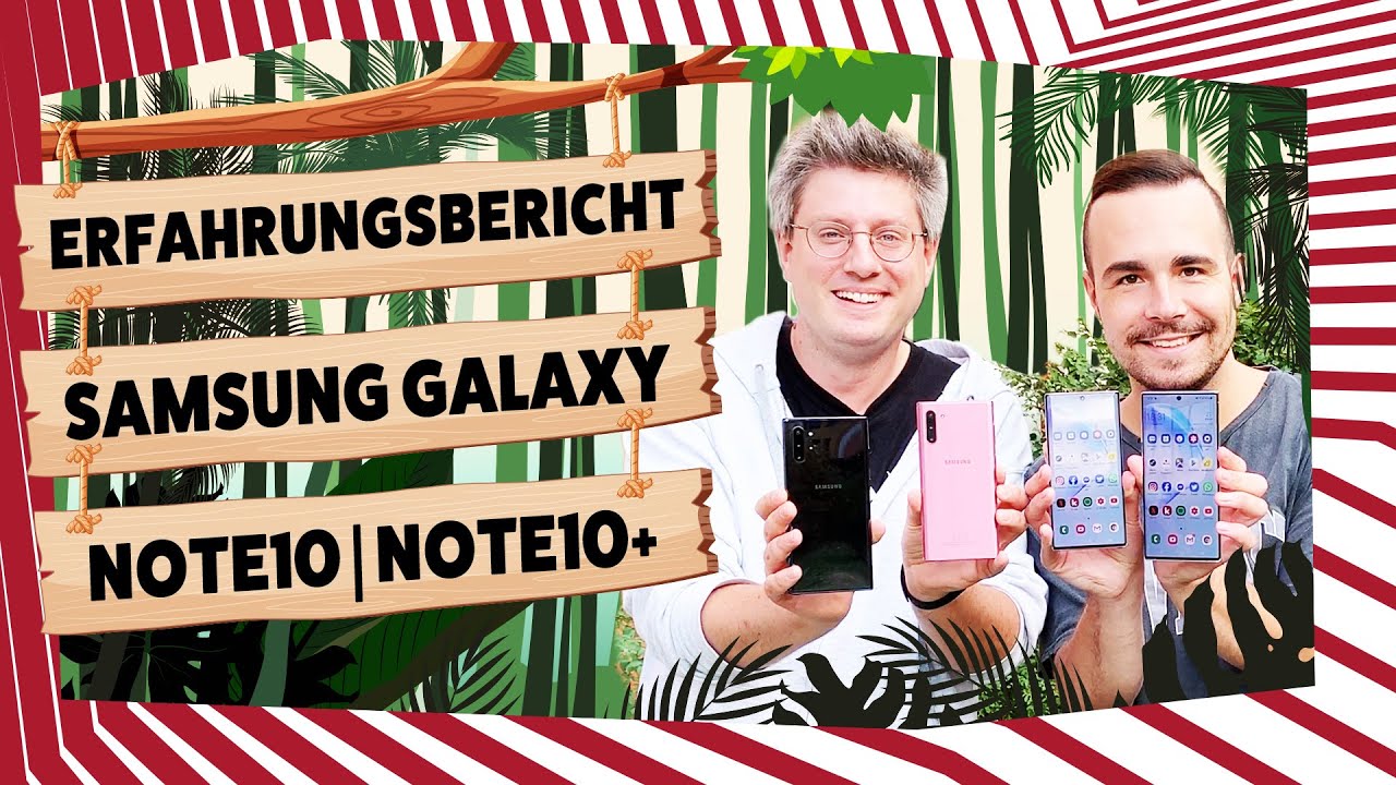 Update Samsung Galaxy Note 10 \u0026 Note 10+ - Unser Erfahrungsbericht (Deutsch)