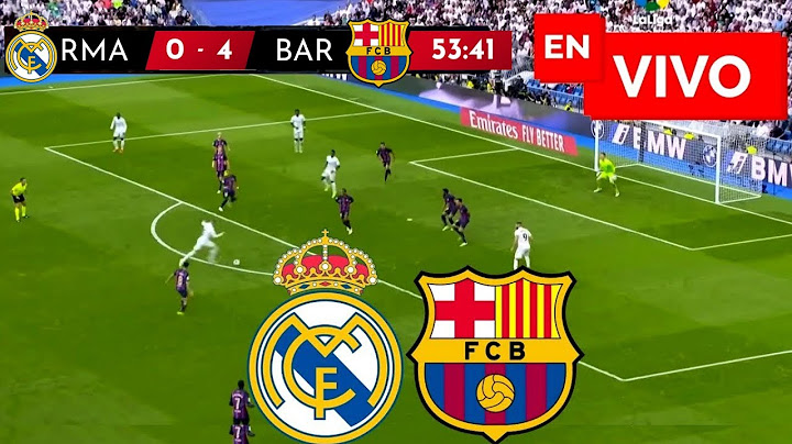 🔴 REAL MADRID VS BARCELONA PARTIDO EN VIVO / LIGA ESPAÑOLA