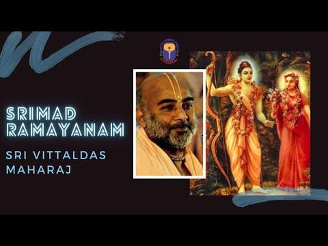 Sri Vittaldas Maharaj || Day-3 Ramayana Pravachanam || April 2022