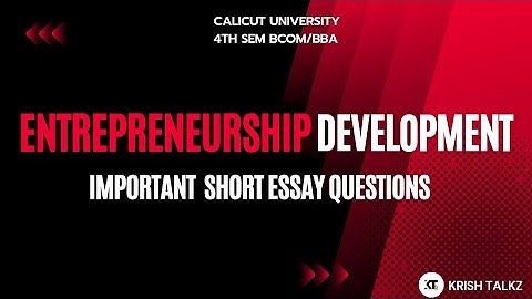 Calicut University Bcom BBA Entrepreneurship Development Important Short Essay questions