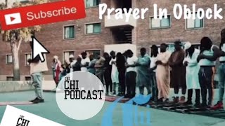Muslims Praying In OBlock for OBlock