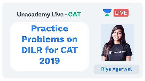 Practice Problems on DILR for CAT 2019 by Riya Agarwal