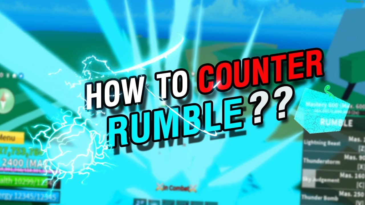 How to counter Rumble *EASILY* in Blox fruits