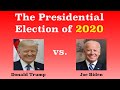 The American Presidential Election of 2020