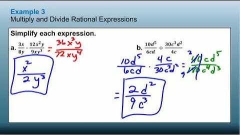 Lesson 9-1 Multiplying and Dividing Rational Expressions