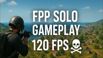 Nusa FPP Solo Gameplay at 120 FPS  