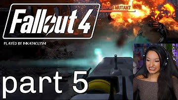 Fallout 4 | Part 5 | First Playthrough | Let
