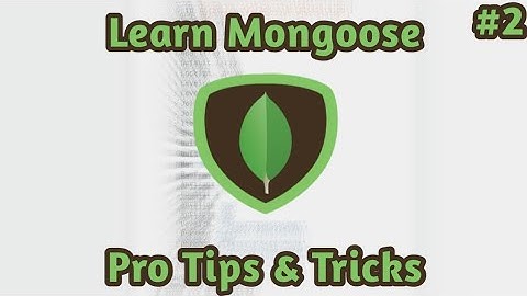 Mongoose Array Tricks | Advanced Tips & Tricks | #2