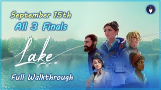 LAKE - SEPTEMBER 15 ALL 3 ENDINGS FULL WALKTHROUGH