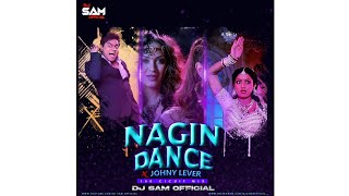 Eid Special Track Nagin Dance X Johny Lever 150 Circuit Reloaded || Dj Sam Official || Anmol Malik