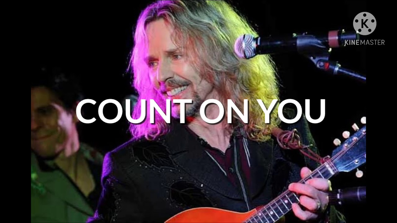 Tommy Shaw- Count on You